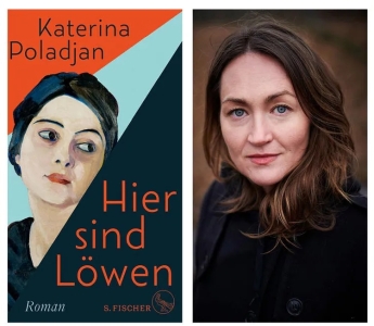 Katerina Poladjan, Hier sind Löwen